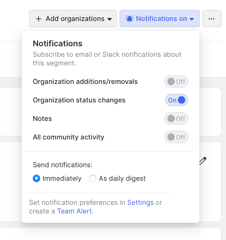 Set email or Slack notifications to get updates when status changes