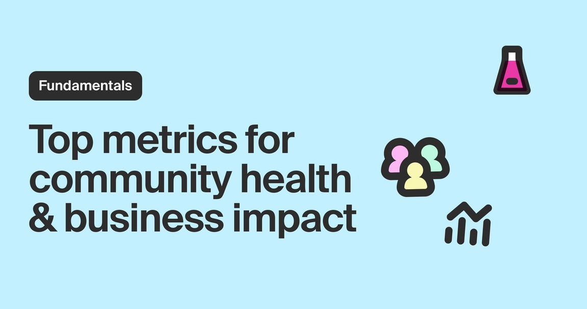 Metrics to use for community analytics