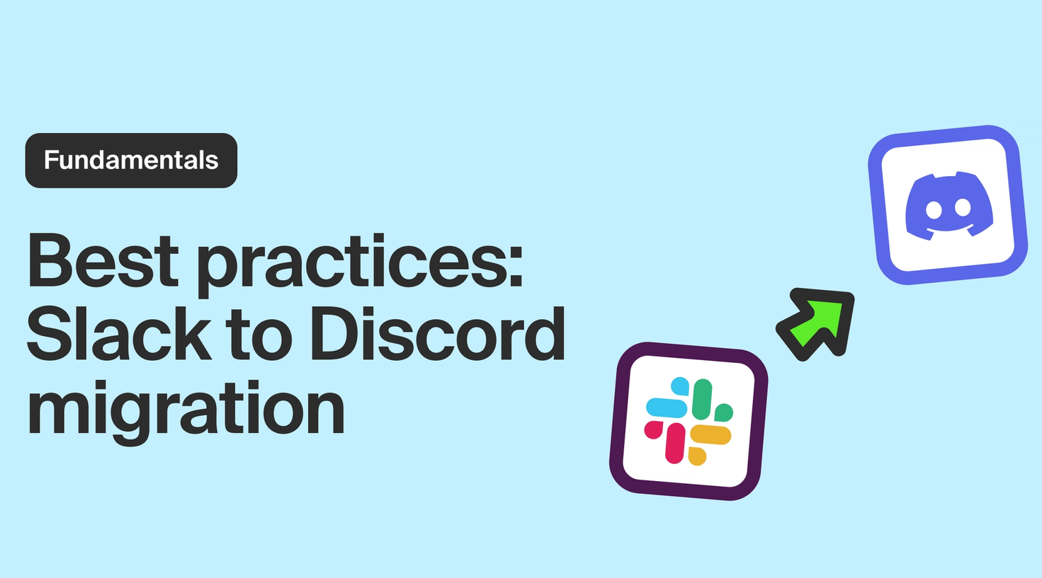 Moving your community from Slack to Discord