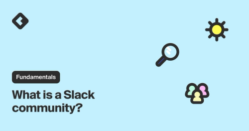 What is a Slack community?