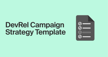 DevRel Campaign Strategy Template