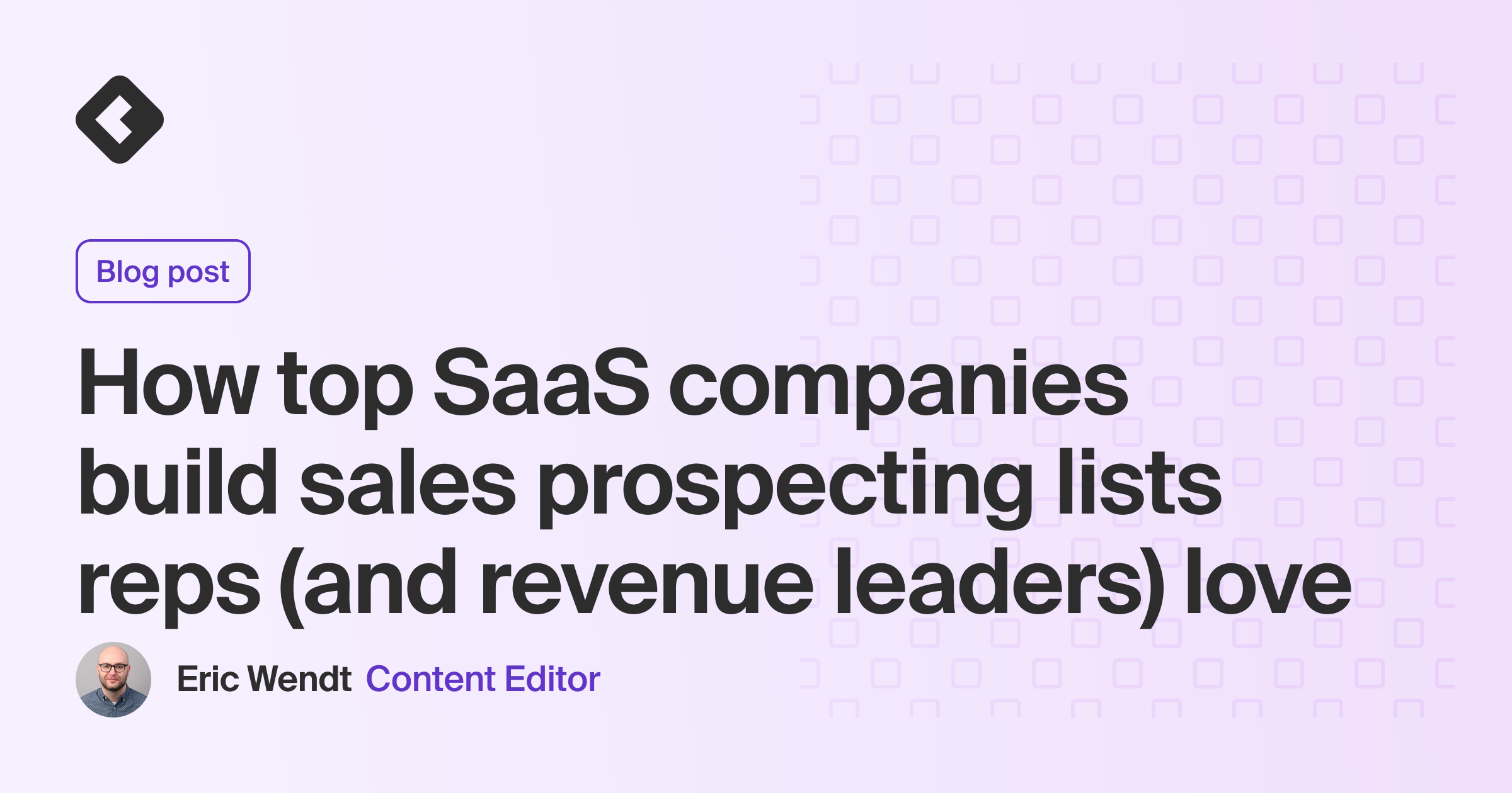 Blog title card with title: "How top SaaS companies build sales prospecting lists reps (and revenue leaders) love"