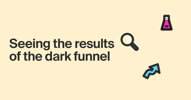 The ROI of the dark funnel: what your hidden data is really worth