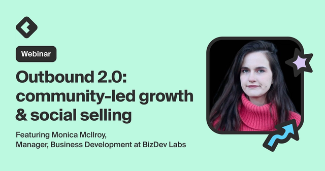 Blog title card with title: "Outbound 2.0: community-led growth & social selling"