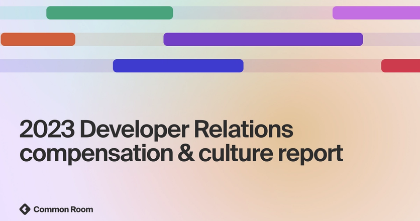 Cover page image for the 2023 Developer Relations compensation & culture report