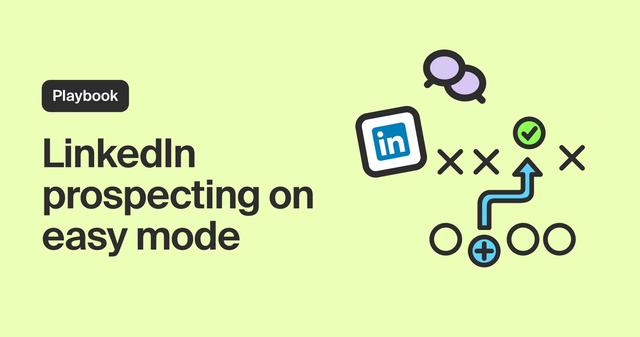 LinkedIn prospecting on easy mode