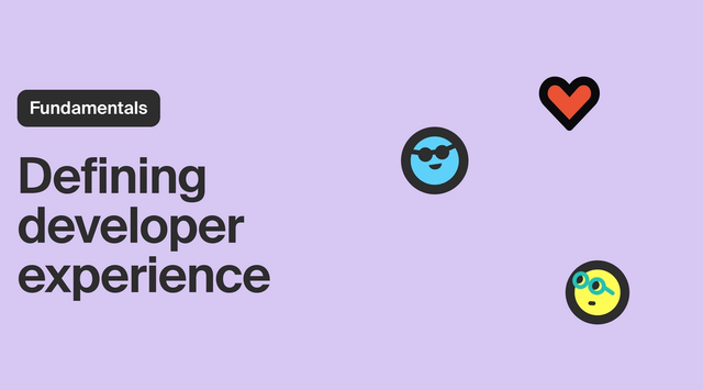 What is developer experience?