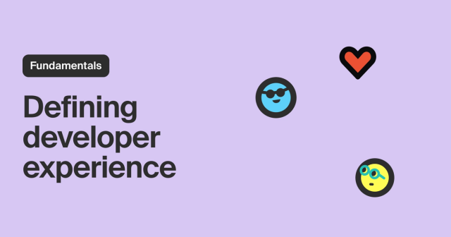 What is developer experience?