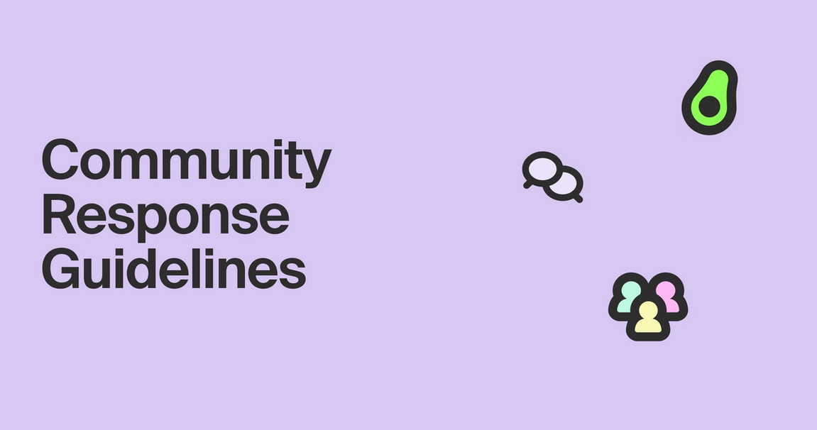 Community Response Guidelines for Developer Communities