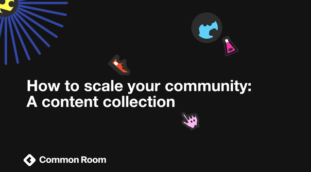 Title card for content collection: How to scale your community