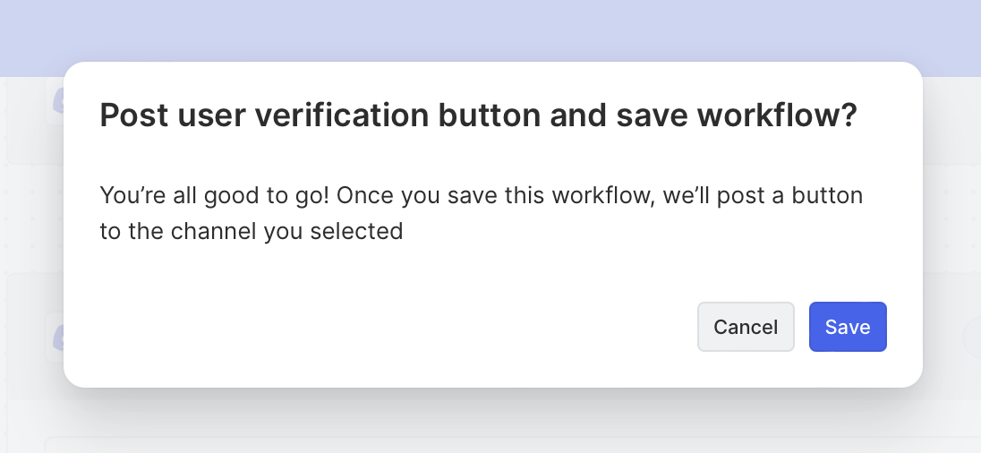 Notification to post a verification button in Discord and save the workflow