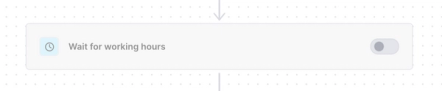 Toggle on/off working hours in workflows