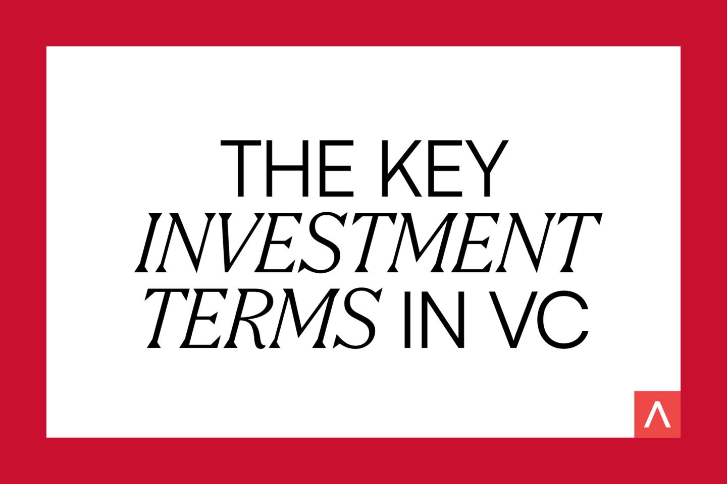 VC explained: essential fundraising terms for founders and investors