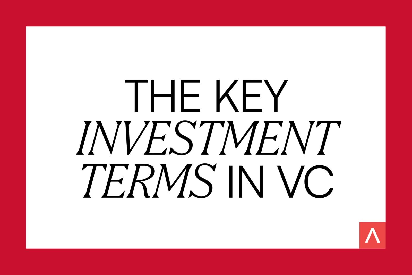 VC explained: essential fundraising terms for founders and investors