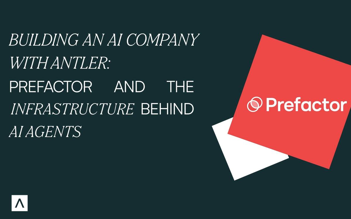 Building an AI Company with Antler: Prefactor and the Infrastructure Behind AI Agents