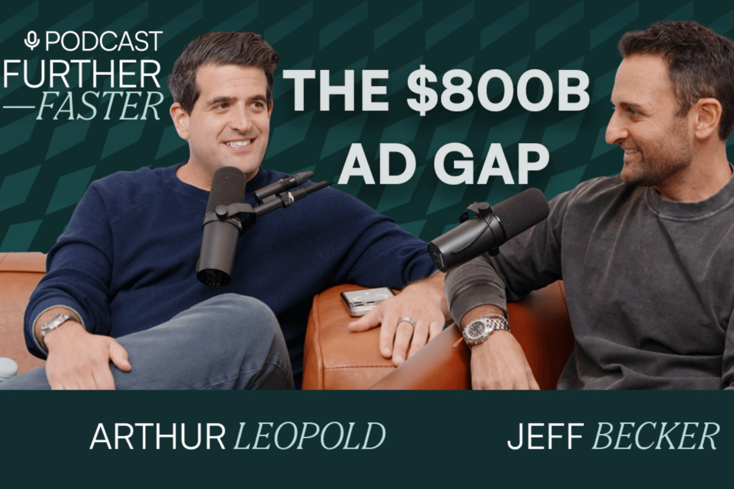 Ad Dollars Follow Attention: Agentio Founder Arthur Leopold | The Further, Faster Podcast