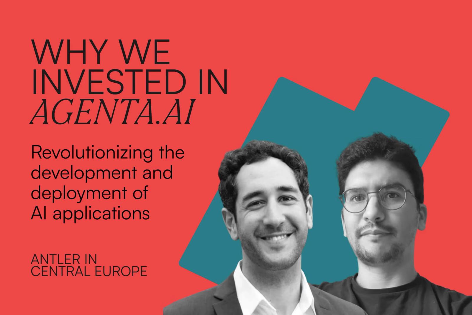 Why we invested in Agenta: Revolutionizing the development of AI applications