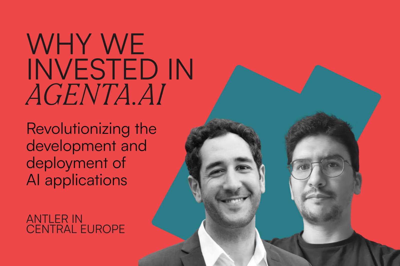 Why we invested in Agenta: Revolutionizing the development of AI applications