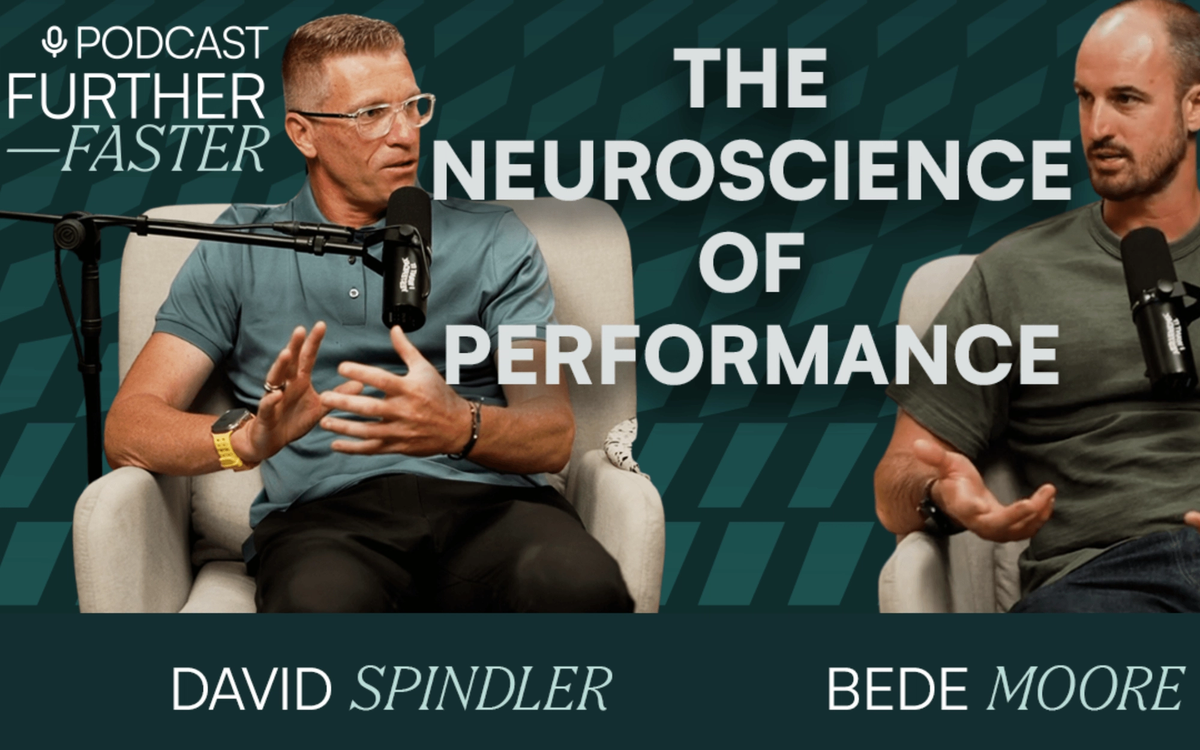 The Neuroscience of Performance with David Spindler | The Further, Faster Podcast