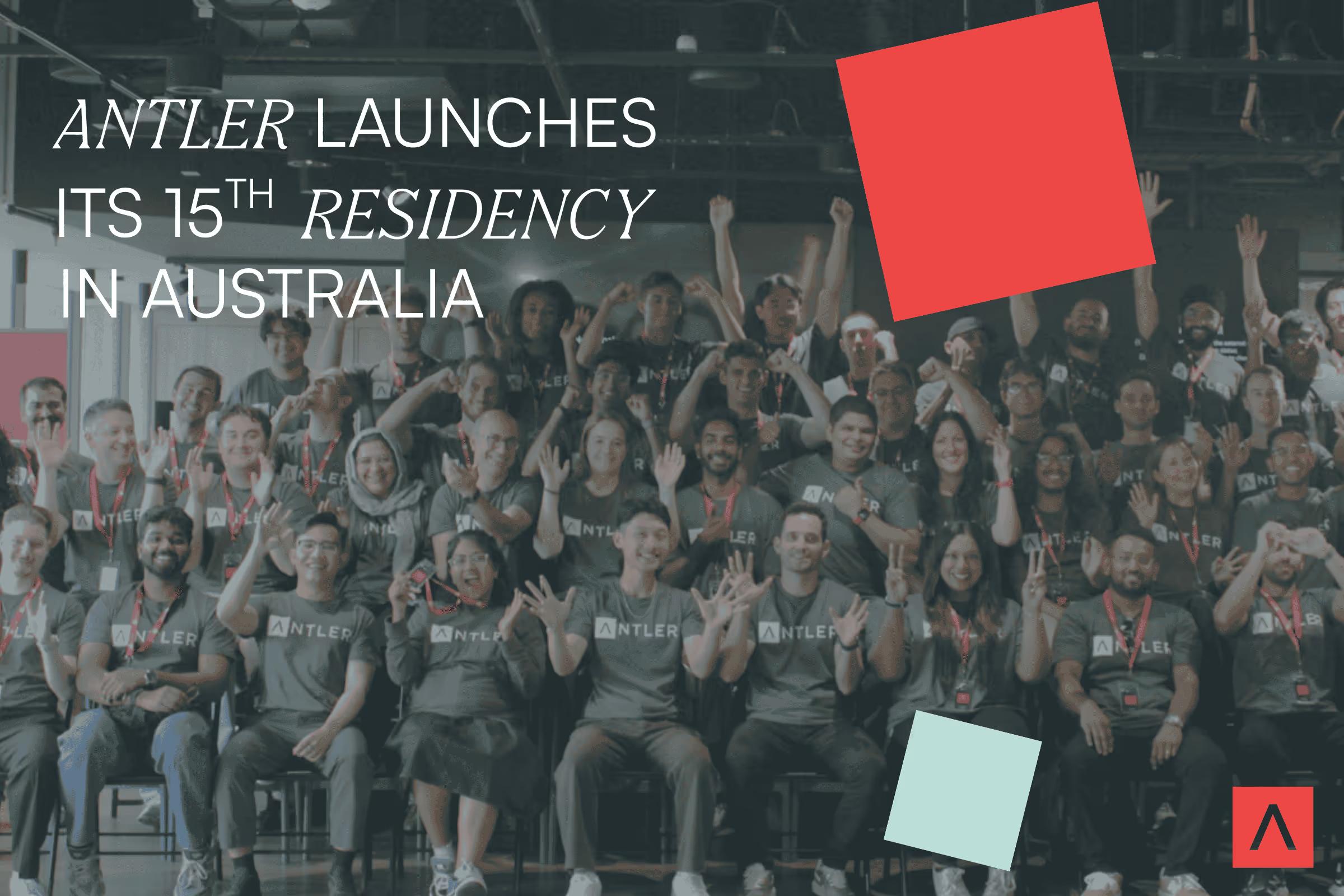 Here comes the next gen of Australian startups, Antler kicks off residency #15