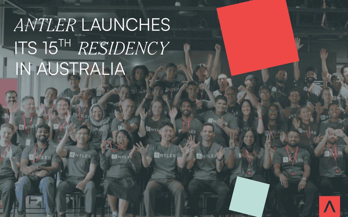 Here comes the next gen of Australian startups, Antler kicks off residency #15