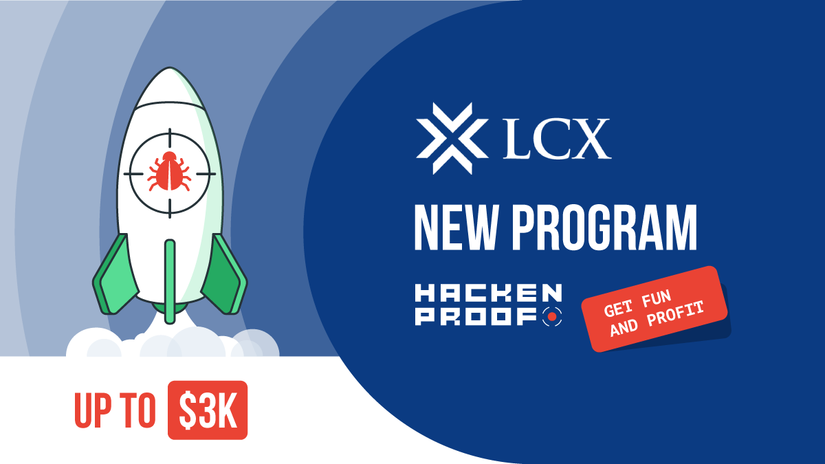 Participate in the New Bug Bounty Program for LCX by HackenProof!