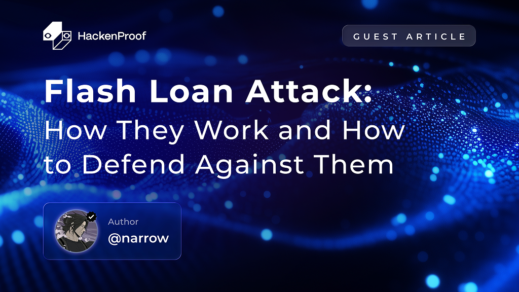 HackenProof blog cover image for a guest article titled "Flash Loan Attack: How They Work and How to Defend Against Them." Author credit shown as @narrow with a profile avatar. Guest Article label in the top right corner. Dark blue background with glowing particle wave design.