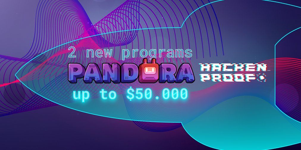 Bug Bounty Program for ground-breaking DEX Pandora — Earn up to $50K