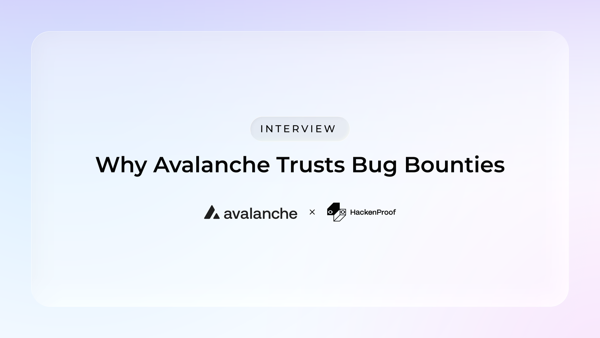 Avalanche Interview for HackenProof