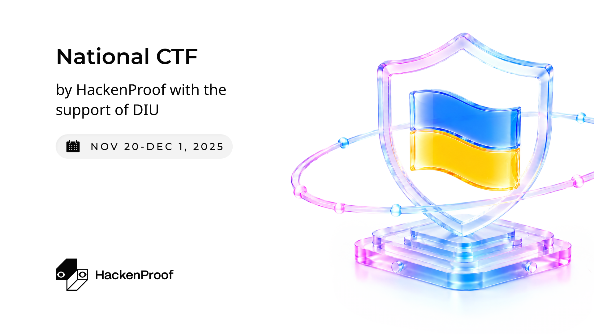 Test Your Cybersecurity Skills at the National CTF 2025 by HackenProof and DIU