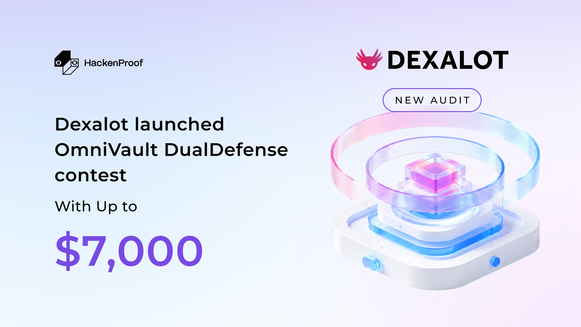 [New Audit] Dexalot launches DualDefense Contest With Up to $7,000 on HackenProof