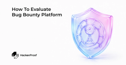 How to Evaluate a Bug Bounty Platform