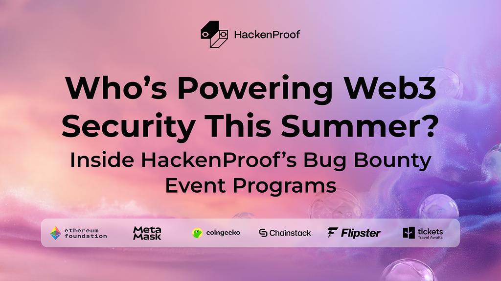 Ethical hackers collaborating to strengthen Web3 security during HackenProof’s Summer Security: Last Catch Event