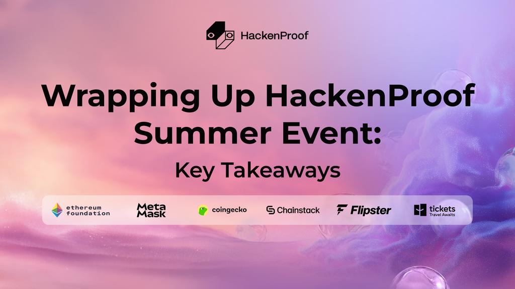Hackers participating in HackenProof Summer Security: Last Catch Event, exploring Web3 platforms and earning rewards.