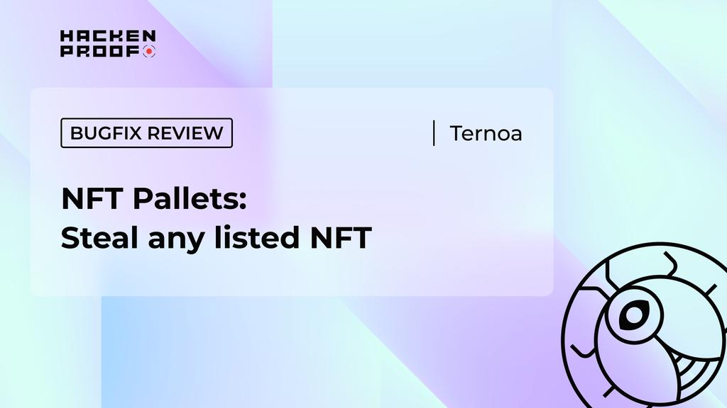NFT Pallets: Steal any listed NFT