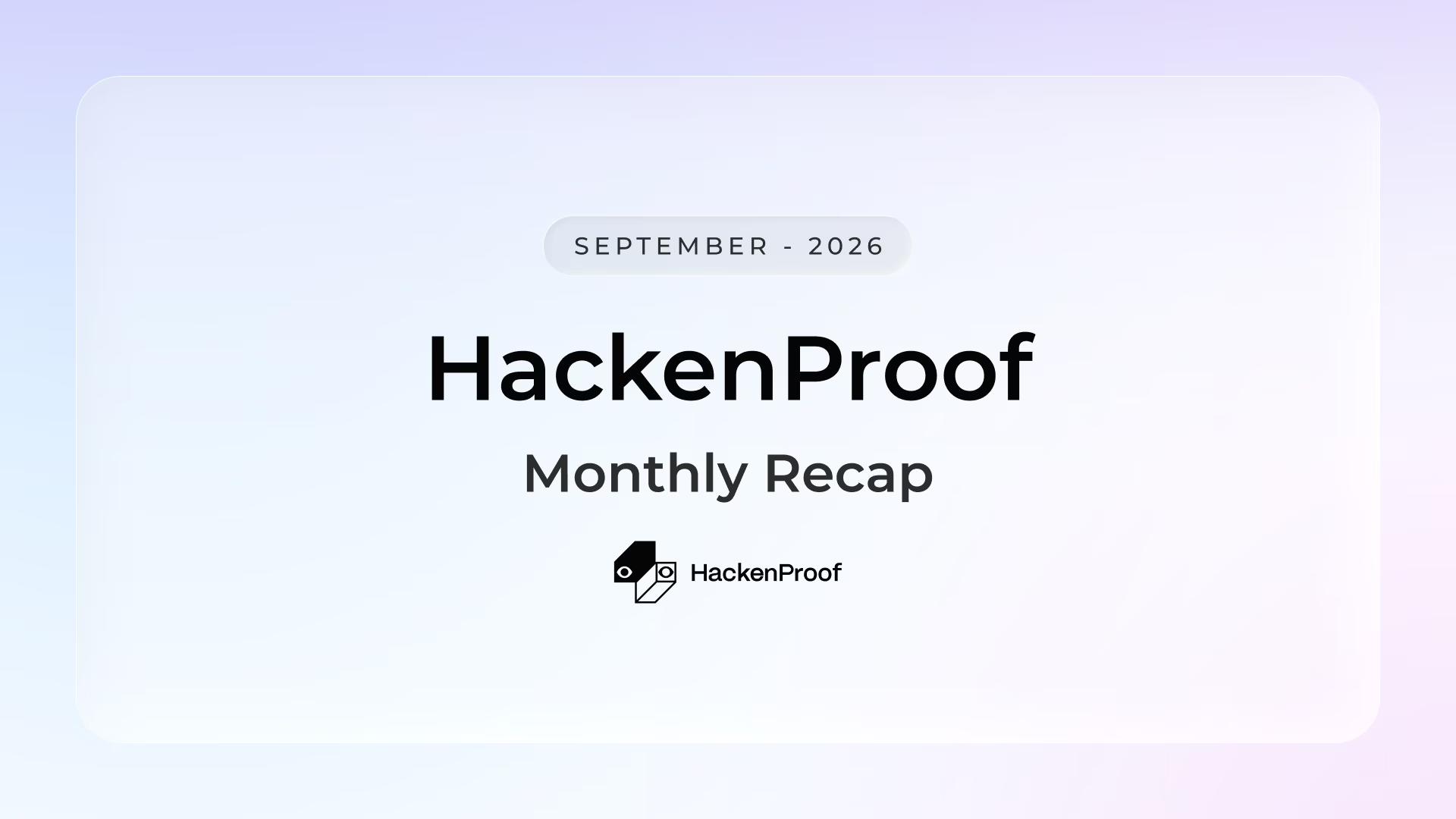 HackenProof Bug Bounty Payouts Recap: September 2026