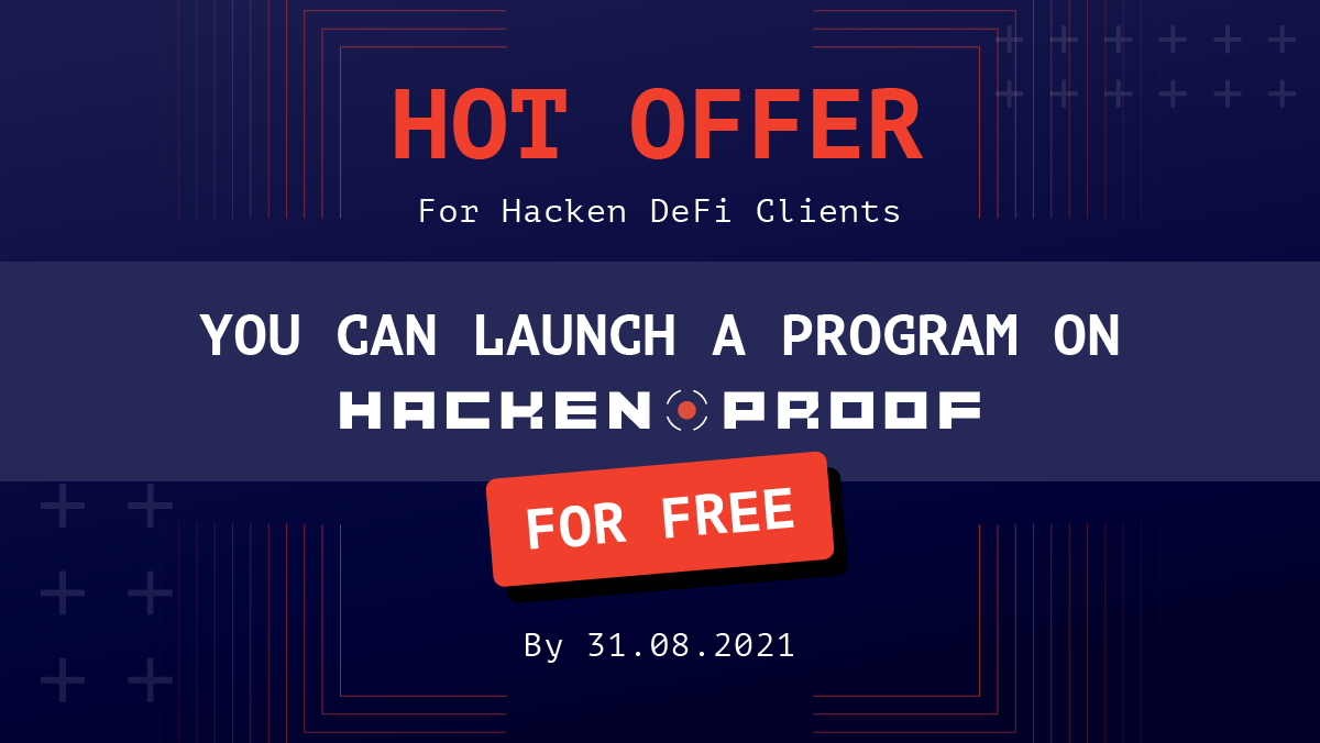 Exclusive hot summer offer for Hacken DeFi clients