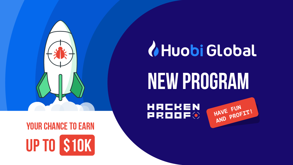New Exciting Challenge – Bug Bounty Program for Huobi Global!