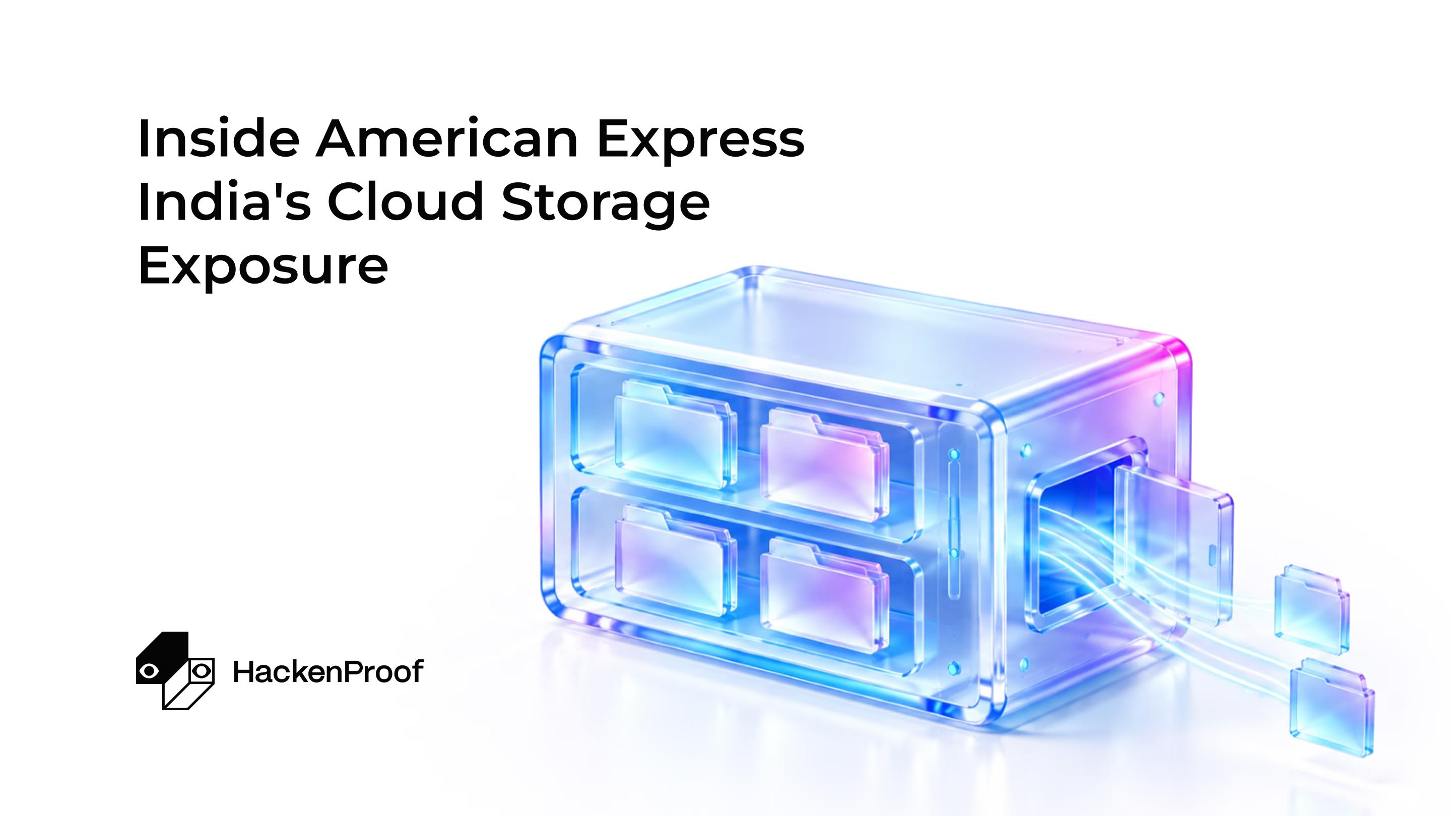 Inside American Express India's Cloud Storage Exposure