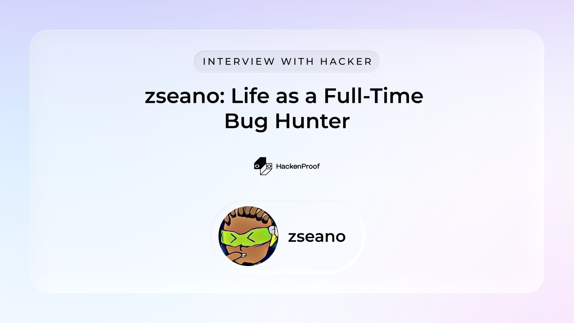 HackenProof Interview with @zseano