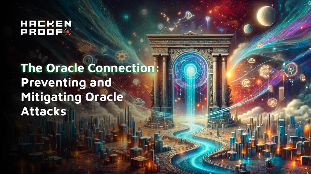 The Oracle Connection: Preventing and Mitigating Oracle Attacks