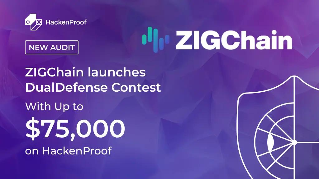 ZIGChain DualDefense Contest