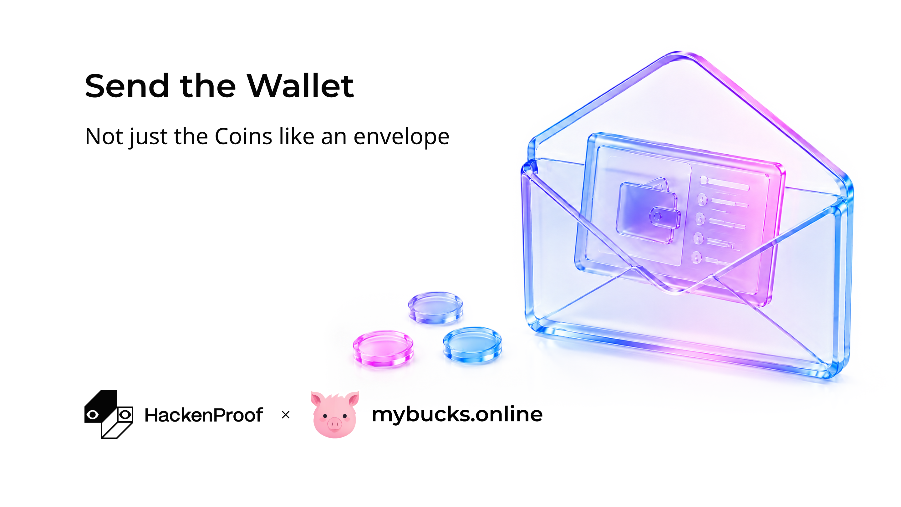 Send the Wallet, Not just the Coins like an envelope