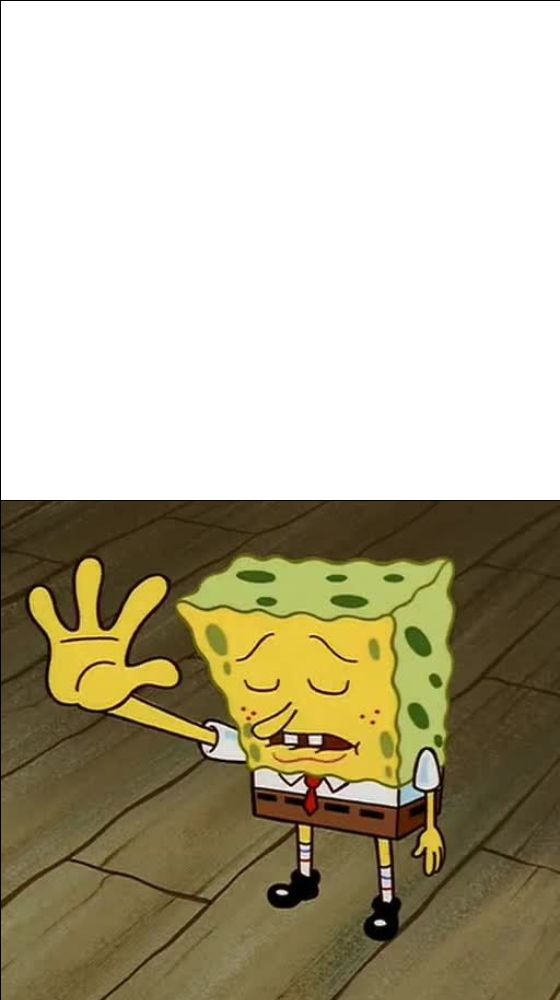 Stop - no thanks Spongebob