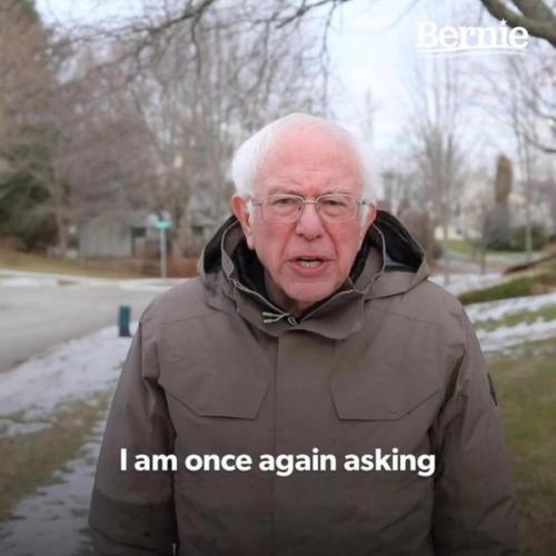 weekly-templates-Bernie I Am Once Again Asking