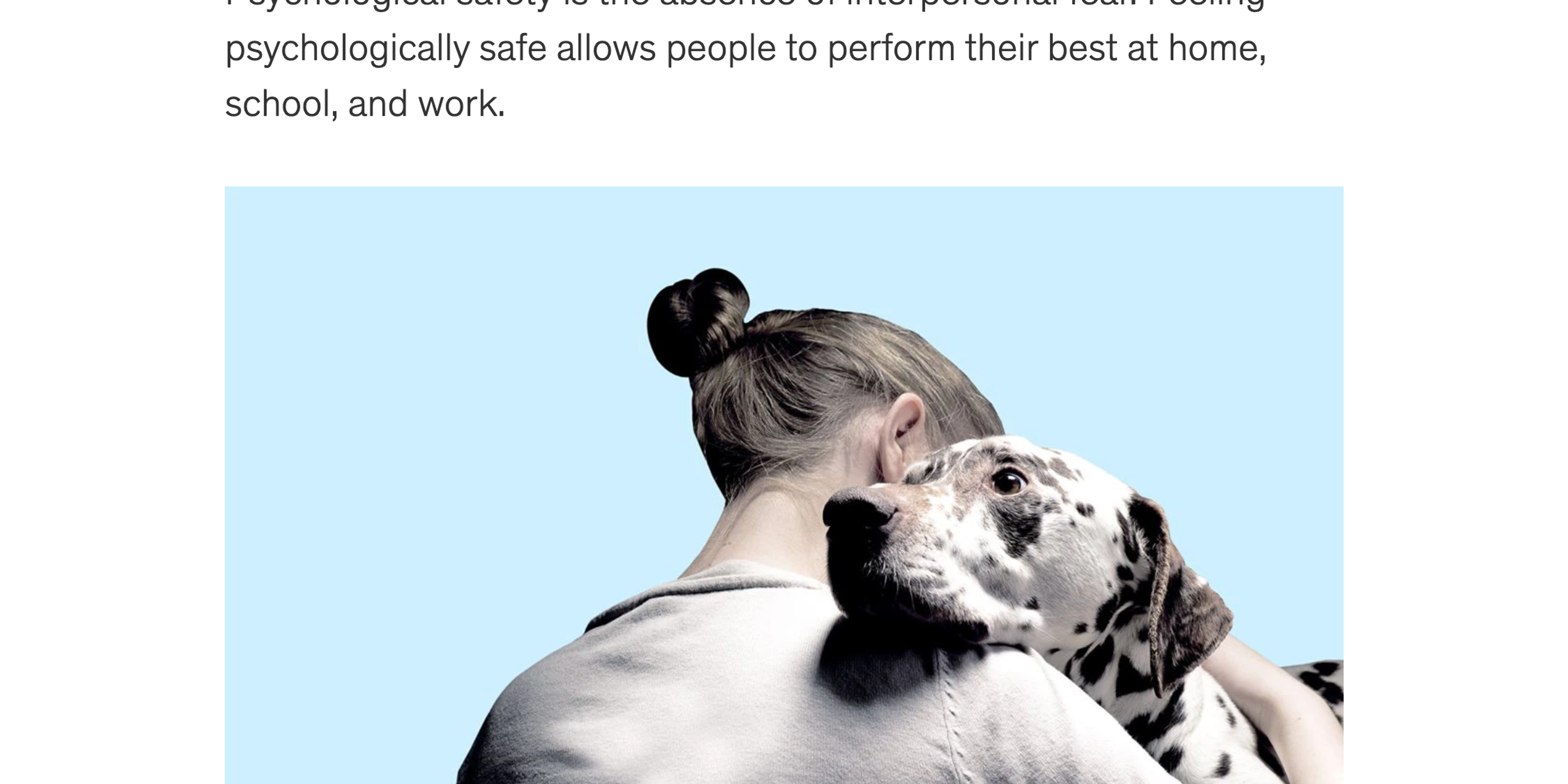 a picture of a woman holding a dalmatian dog with the words " psychological safety " at the top