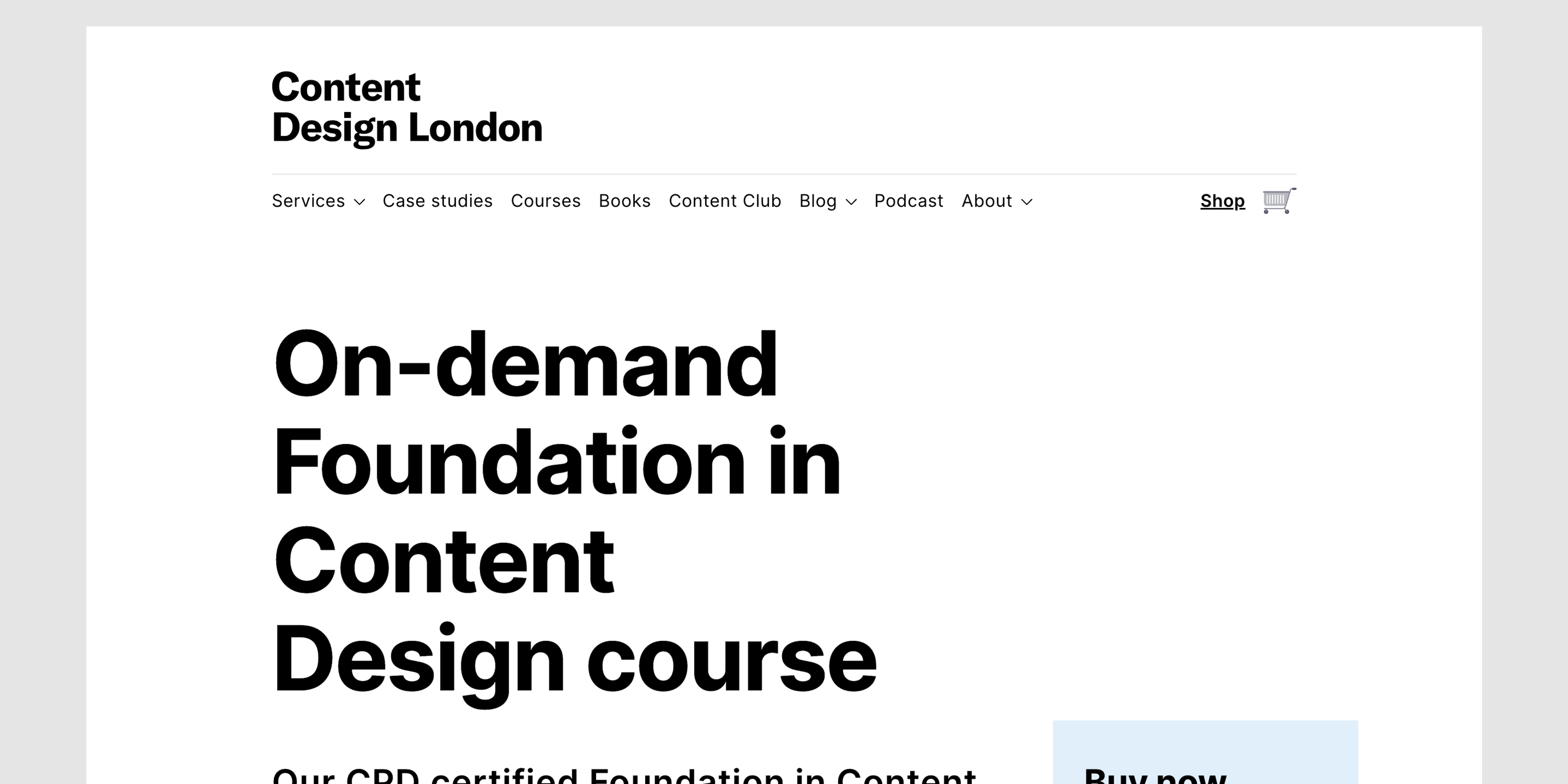 Screenshot of Content Design London with the heading "On-demand Foundation in Content Design course"