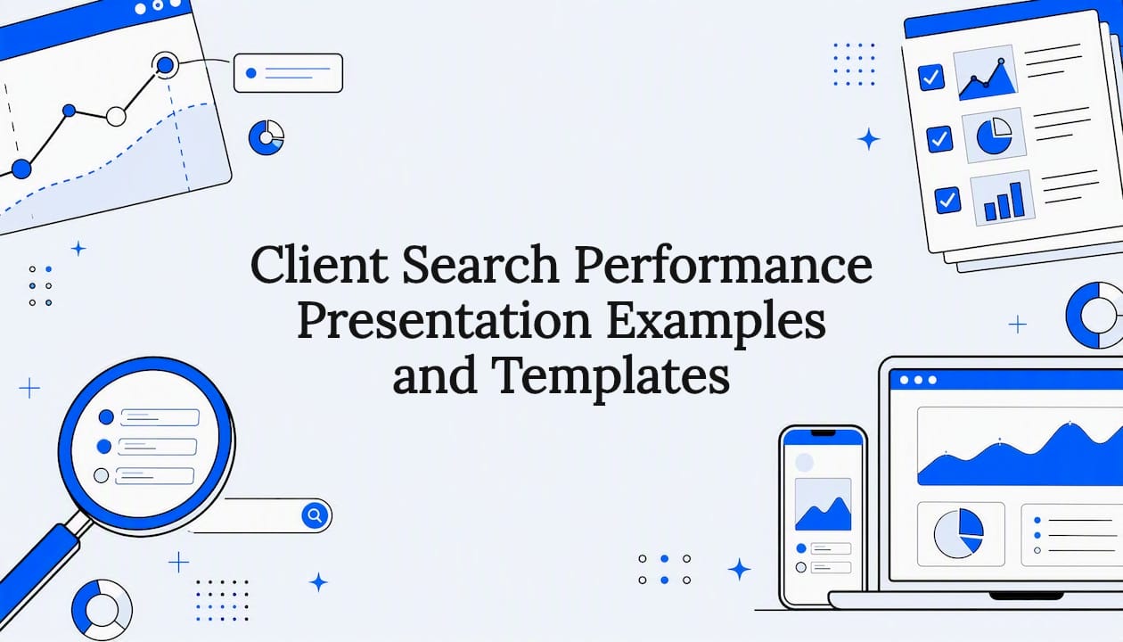 Client Search Performance Presentation Examples and Templates