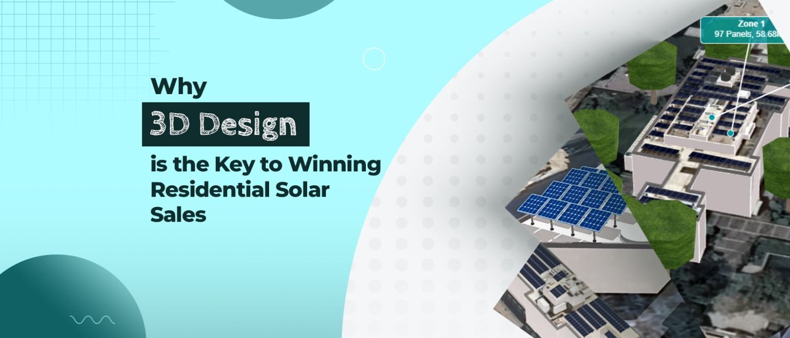Why 3D Design is the Key to Winning Residential Solar Sales