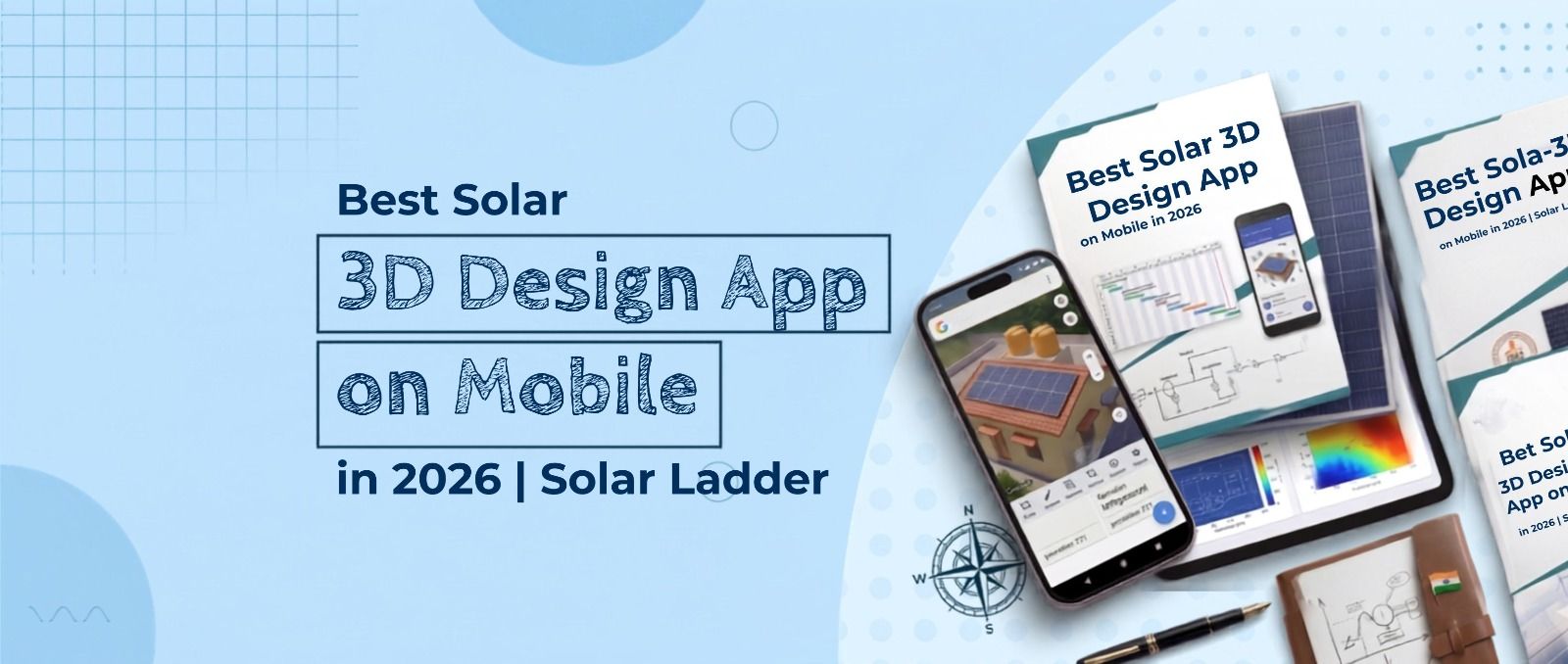 Best Solar 3D Design App on Mobile in 2026 | Solar Ladder